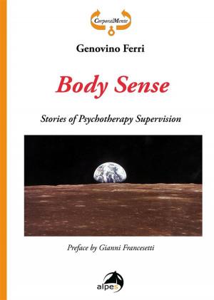 Cover of the book Body Sense. Stories of Psychotherapy Supervision by Rev. Sheri Heller, LCSW