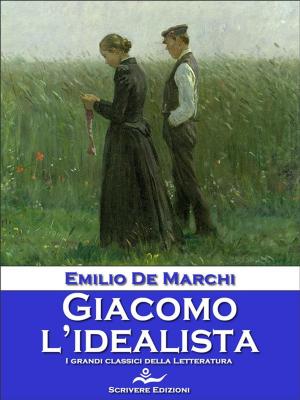 Book cover of Giacomo l'idealista