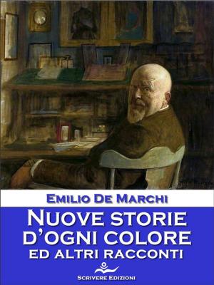 Cover of the book Nuove storie d'ogni colore by Edgard Allan Poe
