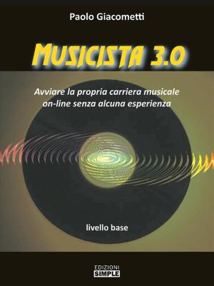 Cover of the book Musicista 3.0 by Paolo Ricci