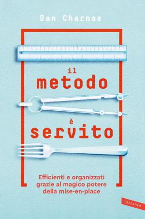 Book cover of Il metodo è servito