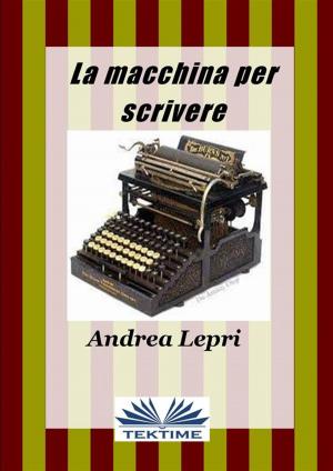 Book cover of La macchina per scrivere
