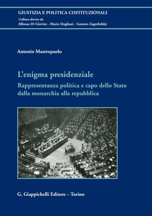 Cover of the book L'ENIGMA PRESIDENZIALE by Pietro Rescigno, Emanuela Navarretta, Luca Nivarra