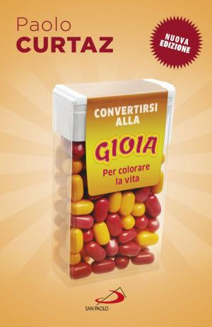 Book cover of Convertirsi alla gioia