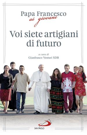 Cover of the book Voi siete artigiani di futuro by Monache Agostiniane