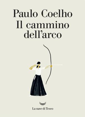 Cover of the book Il cammino dell’arco by Guido Maria Brera, Edoardo Nesi