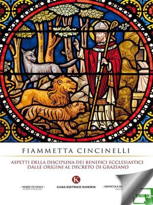 Cover of the book Aspetti della disciplina dei benefici ecclesiastici dalle origini al Decreto di Graziano by Umberto Macciò