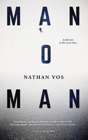 Cover of the book Man o man by Robert van Eijden