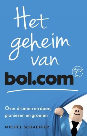 Cover of the book Het geheim van bol.com by Lieve Joris