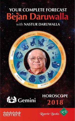 Cover of the book Horoscope 2018: Your Complete Forecast, Gemini by Bejan Daruwalla