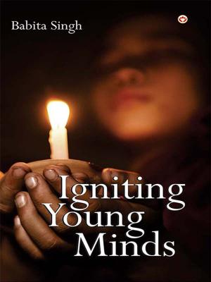 Cover of the book Igniting Young Minds by Dr. Bhojraj Dwivedi, Pt. Ramesh Dwivedi