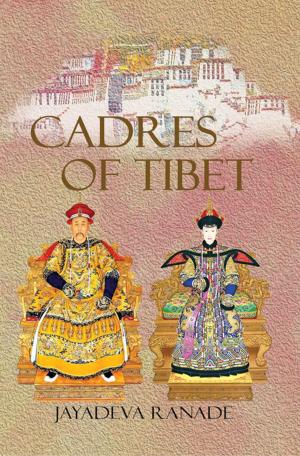 Cover of the book Cadres of Tibet by Mr Prakash Sarangi