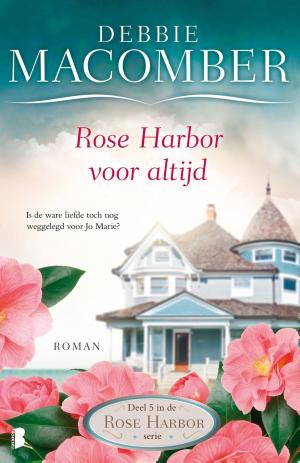 Cover of the book Rose Harbor voor altijd by Tom Hillenbrand