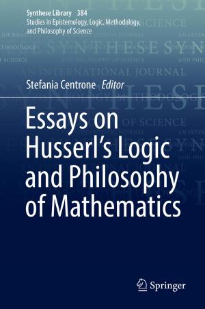 Cover of the book Essays on Husserl's Logic and Philosophy of Mathematics by Piero Baglioni, David Chelazzi, Rodorico Giorgi