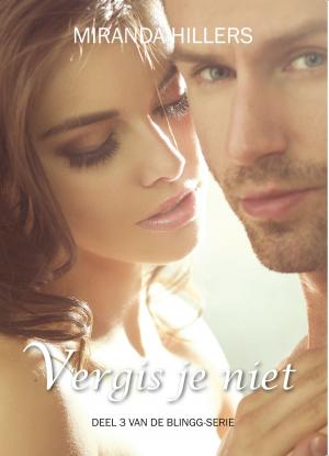 Cover of the book Vergis je niet by Remember Nikki Pink