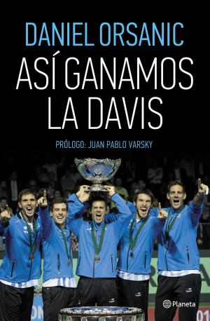 Cover of the book Así ganamos la Davis by Stieg Larsson
