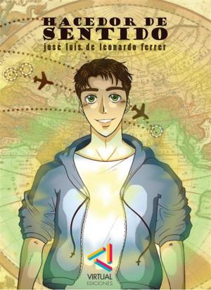 Cover of the book Hacedor de sentido by Luis A. Ammann