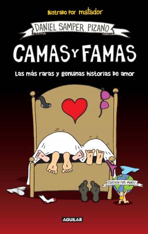 Cover of the book Camas y famas by Santiago Gamboa