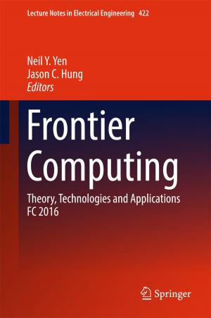 Cover of the book Frontier Computing by Lei Chen, Xian-Zong Bai, Yan-Gang Liang, Ke-Bo Li