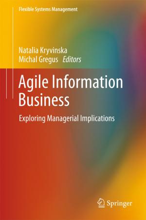 Cover of the book Agile Information Business by Y.-W. Peter Hong, C.-C. Jay Kuo, Pang-Chang Lan