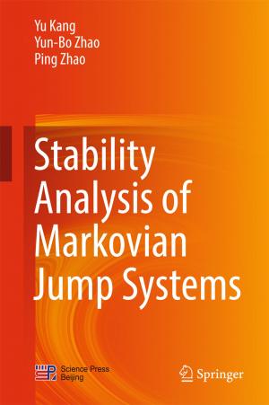 Cover of the book Stability Analysis of Markovian Jump Systems by Sarawut Rimdusit, Sunan Tiptipakorn, Chanchira Jubsilp