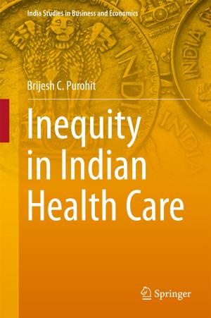 Cover of the book Inequity in Indian Health Care by Shangzhu Jin, Qiang Shen, Jun Peng