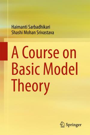 Cover of the book A Course on Basic Model Theory by Guangli Huang, Victor F. Melnikov, Haisheng Ji, Zongjun Ning