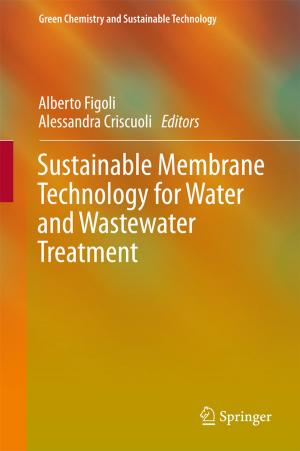 Cover of the book Sustainable Membrane Technology for Water and Wastewater Treatment by 