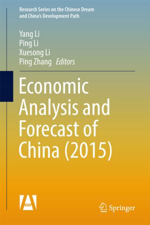 Cover of the book Economic Analysis and Forecast of China (2015) by Jin Yong Park