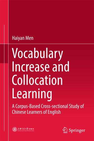 Cover of the book Vocabulary Increase and Collocation Learning by Dejian Liu, Ronghuai Huang, Marek Wosinski