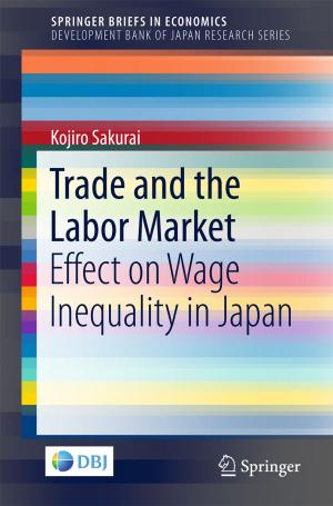 Cover of the book Trade and the Labor Market by Rajib Maity