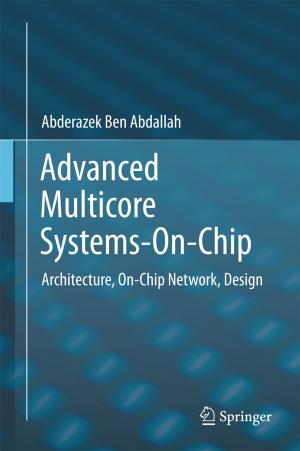 Cover of the book Advanced Multicore Systems-On-Chip by Hiroyuki Seshimo, Fukuju Yamazaki