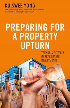 Cover of the book Preparing for a Property Upturn by Kevin Shepherdson, William Hioe, Lyn Boxall