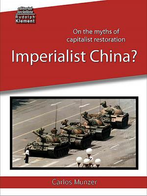 Cover of the book Imperialist China? On the myths of capitalist restoration by Tomasz Konicz