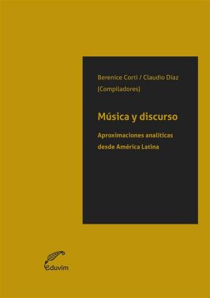 Cover of the book Música y discurso by Nicolás Tereschuk, Mariano Fraschini