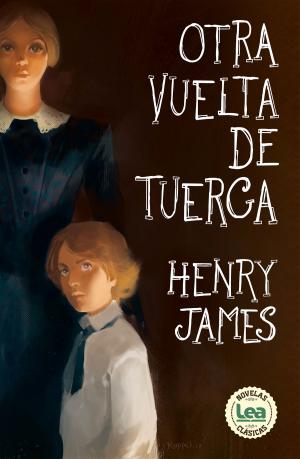 Cover of the book Otra vuelta de tuerca by Stein. Liliana