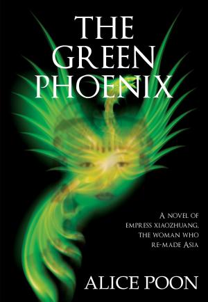 Cover of the book Green Phoenix by Shamus A'Rabbitt
