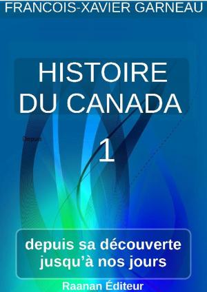 Book cover of Histoire du Canada - Tome 1