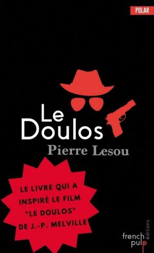 Cover of the book Le Doulos by Jacques Saussey