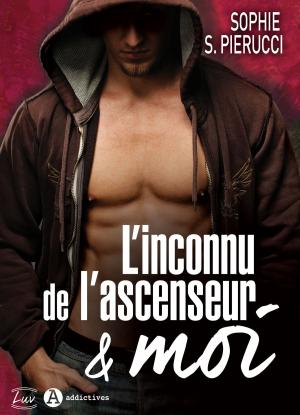 Cover of the book L'inconnu de l'ascenseur et moi by Nora Davy