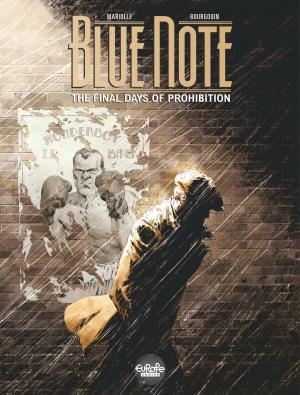 Cover of the book Blue note - The final days of prohibition - Volume 1 by Skutnik Mateusz