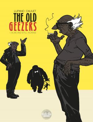 bigCover of the book The Old Geezers - Volume 1 - Alive and Still Kicking by 