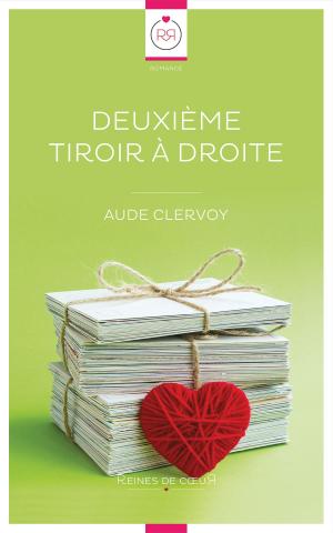 Cover of the book Deuxième Tiroir à Droite by Aurélie Spiaggia