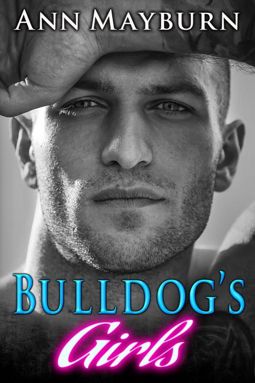 Cover of the book Bulldog's Girls by Ann Mayburn, Honey Mountain Publishing