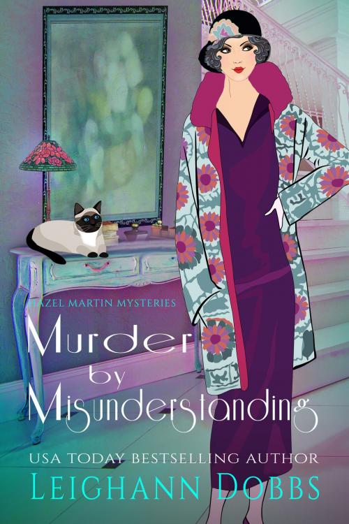 Cover of the book Murder by Misunderstanding by Leighann Dobbs, Leighann Dobbs Publishing
