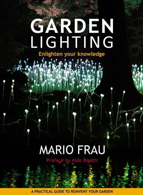 Cover of the book GARDEN LIGHTING by MARIO FRAU, MARIO FRAU