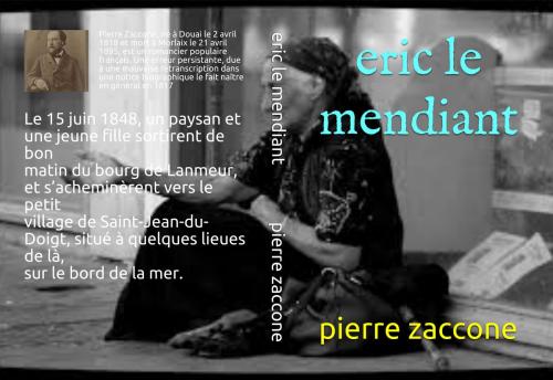 Cover of the book eric le mendiant by pierre zaccone, patrick goualard