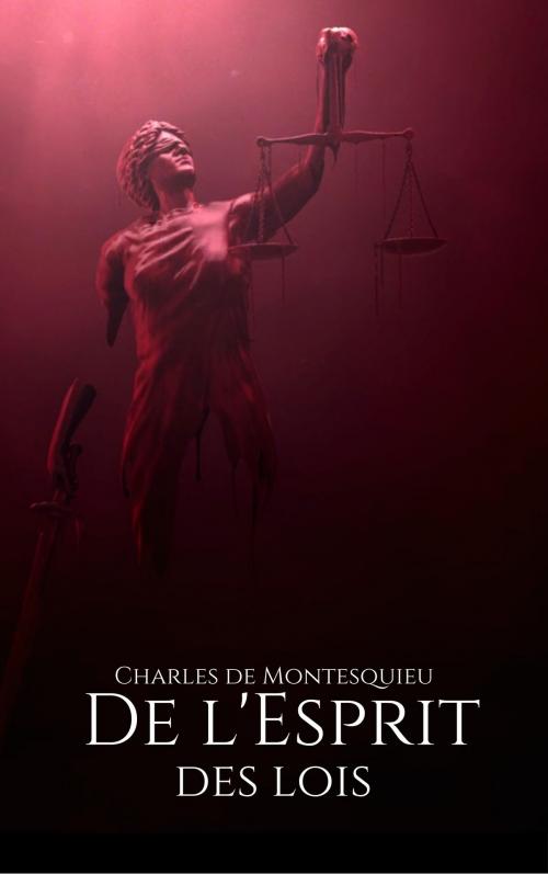 Cover of the book De l'Esprit des Lois by Charles de Montesquieu, EnvikaBook
