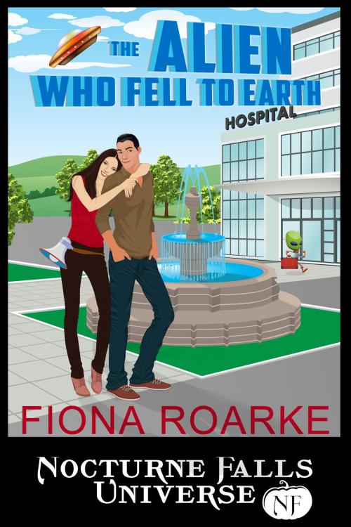 Cover of the book The Alien Who Fell To Earth by Fiona Roarke, Sugar Skull Books