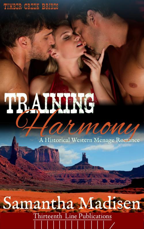 Cover of the book Training Harmony by Samantha Madisen, Thirteenth Line Publications